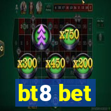 bt8 bet